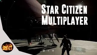 Star Citizen - Multiplayer episode 1 | Let's Play Star Citizen (Star Citizen Gameplay)