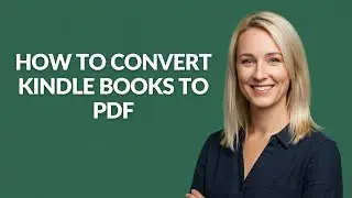How to Convert Kindle Books to Pdf - Julia'sTutorials
