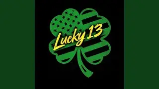 LUCKY 13 (feat. A KING AND HIS DRUMS & PAUL ROSEVEAR)