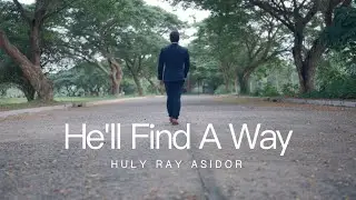 He'll Find A Way - THE ASIDORS 2024 COVERS | Christian Worship Songs