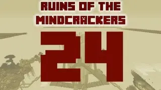 Ruins of the mindcrackers by GnomeStyle - Ep 24 : La derni&egrave;re intersection ?