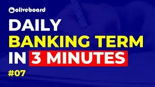Daily Banking Term in 3 Minutes | Banking Awareness for Bank Exams | SBI | IBPS  #07