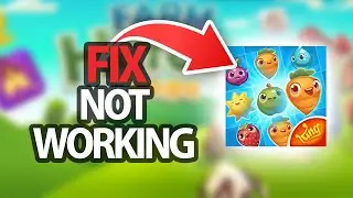 How To Fix Farm Heroes Saga Game Not Working | Step By Step