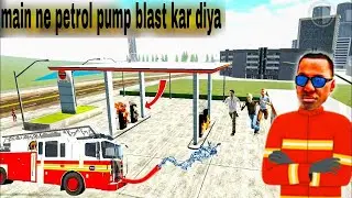 main ne petrol pump blast kar diya