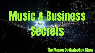 How to Make Play Work: Universal Business Insights of the Music Industry (Ryan Patrick Interview)