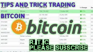 Tips and Trick Trading Bitcoin || ALT/IDR OR ALT/BTC