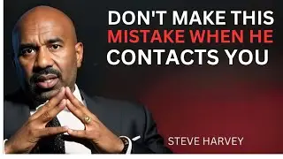 DON'T MAKE THIS MISTAKE WHEN HE CONTACTS YOU|Harvey advice on love 💗💗