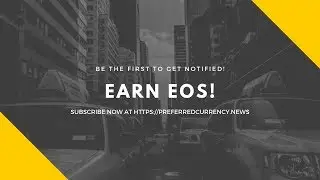 Earn EOS Through These Websites! Useful Links!