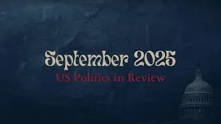 September 2025 US Politics in Review