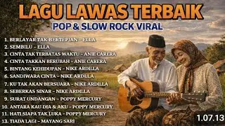 LAGU LAWAS TERBAIK 🌾 Pop & Slow Rock Penuh Kenangan | Nostalgia Sepanjang Masa