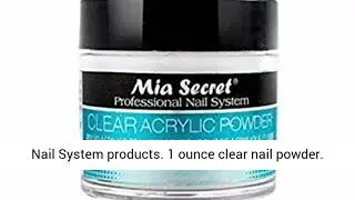 Mia Secret 1 oz Clear Acrylic Powder Professional Nail Art System