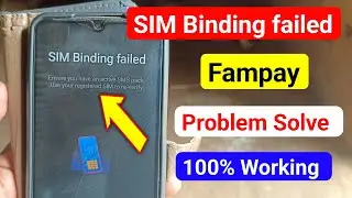 fampay sim binding problem | sim binding failed fampay | fampay sim binding failed
