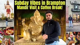 Diwali Temple Visit in Canada | Hindu Sabha Mandir Brampton Vlog 2025