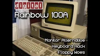 DEC Rainbow 100A #1 - First steps