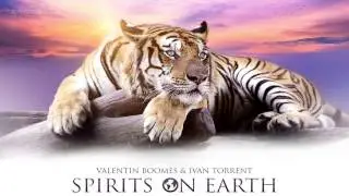 Valentin Boomes & Ivan Torrent - Spirits on Earth (Supporting Kusi Kawsay)