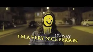 Leeway - I'm a Very Nice Person