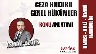 19- 2026 HMGS - HAKİMLİK - CEZA HUKUKU - SUÇUN UNSURLARI - TİPİKLİK - MADDİ UNSUR 1-  İSMAİL ÖZBEK