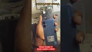 Tecno Spark 9t Main Camera Check #smartphone #chargingport #worldmobilerepairingcenter #shorts