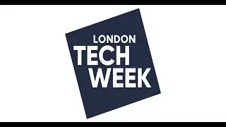 London Tech Week