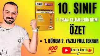 🎯 10. Sınıf Edebiyat | 1. Dönem 2. Yazılı Full Tekrar | 2. Tema: Kelimelerin Ritmi – Özet