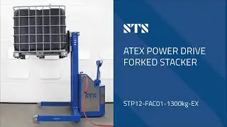 ATEX Power Drive Forked Stacker (STP12-FAC01-1300kg-EX)