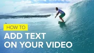 How to Add Text to Your Video in Wave.video