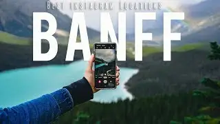 BEST BANFF NATIONAL PARK Landscape PHOTOGRAPHY Locations