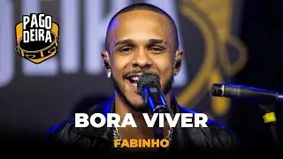 Cantor Fabinho - Bora Viver (Pagodeira 2024)