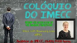 Col&oacute;quio de Matem&aacute;tica - Prof&ordf;. Helena Judith Nussenzveig Lopes - 26/09/2025