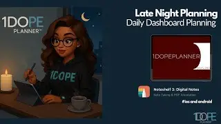 DOPE After Dark: Plan, Prioritize & Prosper | Late Night Digital Planning with 1DOPEplanner&trade;