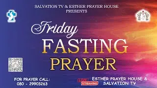 FRIDAY FASTING PRAYER LIVE | 30.01.2026 | MESSAGE BY BROTHER DANIEL KANNAN | ESTHER PRAYER HOUSE