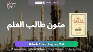 Kajian Online - Mutun Tholibil Ilmi Pert.6 - Ustadz Nandang Husni Azizi, S.Ag., M.Ag