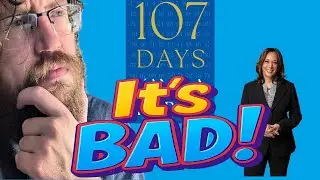 Book Review: Kamala Harris 107 Days.  Bad!