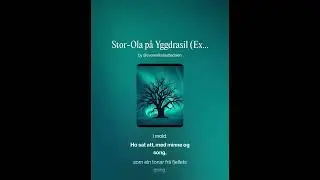 Anonymous - StorOla på Yggdrasil - Extended versiopn - Original lyrics