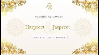 1st DAY WEDDINGH (HARPREET WEDS JASPREET)