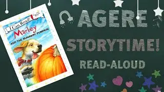 Agere Storytime!! Эпизод 1☆ Марли и сбежавшая тыква