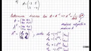 Calculul inversei unei matrice patratice si operatii cu matrici patratice. Analiza M2. Cls a 11-a