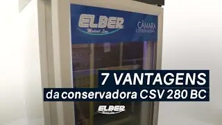 7 vantagens de usar a câmara conservadora CSV 280 BC | Elber Medical