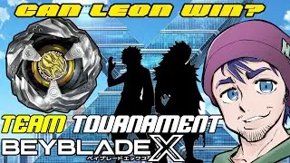 CAN I WIN a REAL Life BEYBLADE X TEAM TOURNAMENT With LEONCLAW!