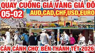QUAY CUỒNG GI&Aacute; V&Agrave;NG GI&Aacute; Đ&Ocirc; LA CẬN TẾT I V&Agrave;NG NHẪN V&Agrave;NG MIẾNG SJC,UERO,USD,CAD,AUD,CHF... 05/02/2026