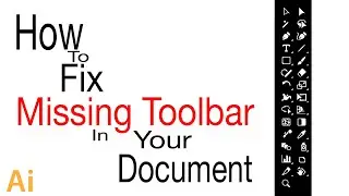 How To Fix Missing Missing Toolbar In Your Adobe Illustrator Document