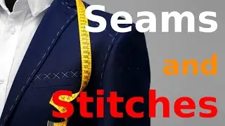 Classification of Seams and Types of Stitches