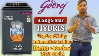 Godrej 9.5Kg Eon Hydris Fully Automatic Top Load Washing Machine Demo 2025 | Godrej Hydris Machine