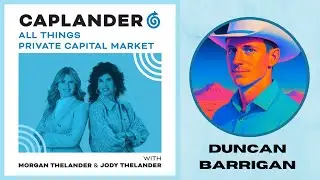 Cowboys On The Run: The Wild West of FinTech with Duncan Barrigan