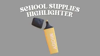 school highlighter - 3d model