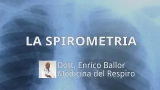 La spirometria o esame spirometrico