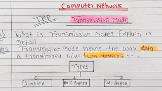Lec-16 Transmission Modes in Computer Network: Simplex, Half-Duplex & Full-Duplex 