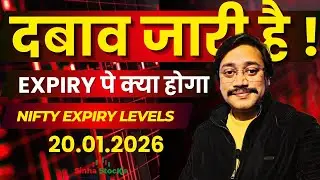 Pressure Continue in Market! 25360! | Sinha Stocks | Nifty-Bank Nifty Prediction 20-01-2026