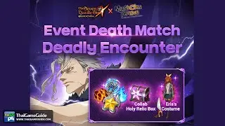 The Seven Deadly Sins: Grand Cross : Online Co-op Mode ~ Orsted Death Match - Deadly Encounter