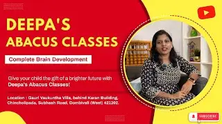 Deepa's Abacus Classes | Dombivali West | Complete Brain Development | Child Development | Enroll